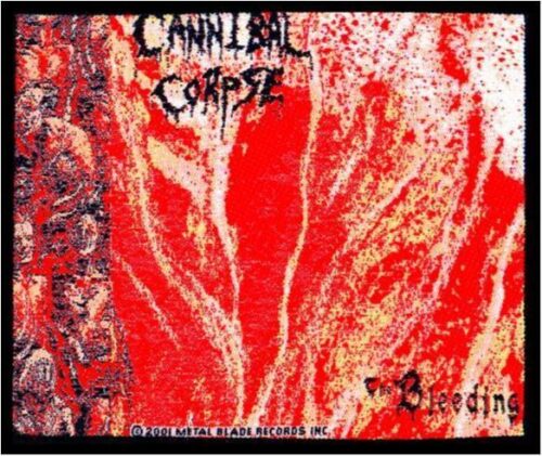 CANNIBAL CORPSE - THE BLEEDING2. Tygmärke Officiellt från 2001 Samlarobjekt