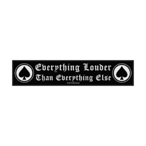 MOTORHEAD - EVERYTHING LOUDER. Tygmärke Avlång ca19x5cm 2010