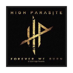 HIGH PARASITE - FOREVER WE BURN. Tygmärke